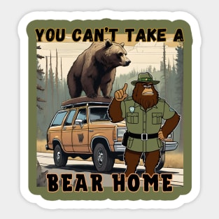 Bigfoot Park Ranger Stops Tourist From Stealing a Bear. Sticker